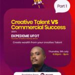 Creative Money Africa webinar featuring founder Ekpedeme Ufot discussing creative talent and commercial success.