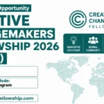 Creative Changemakers Fellowship 2026